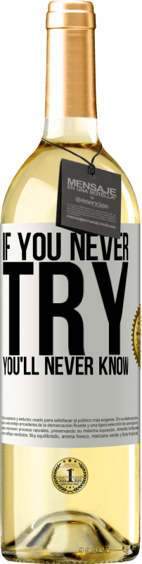 29,95 € Бесплатная доставка | Белое вино Издание WHITE Не попробуешь - не узнаешь Белая этикетка. Настраиваемая этикетка Молодое вино Урожай 2023 Verdejo