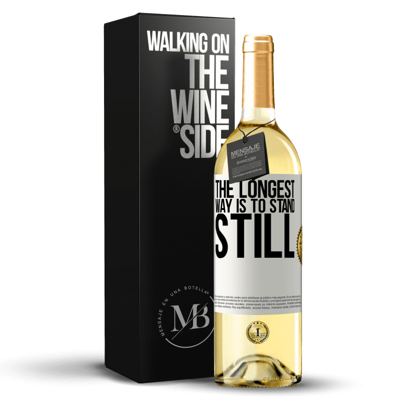 29,95 € Free Shipping | White Wine WHITE Edition The longest way is to stand still White Label. Customizable label Young wine Harvest 2023 Verdejo