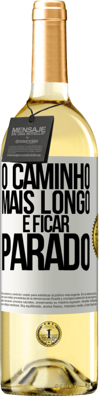29,95 € | Vinho branco Edição WHITE O caminho mais longo é ficar parado Etiqueta Branca. Etiqueta personalizável Vinho jovem Colheita 2025 Verdejo