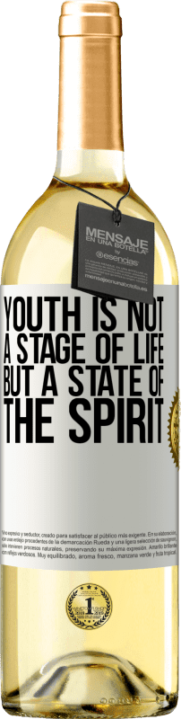 29,95 € | Белое вино Издание WHITE Молодость - это не этап жизни, а состояние духа Белая этикетка. Настраиваемая этикетка Молодое вино Урожай 2023 Verdejo