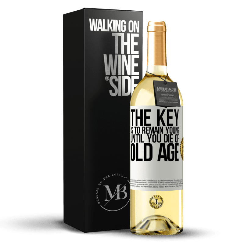 29,95 € Free Shipping | White Wine WHITE Edition The key is to remain young until you die of old age White Label. Customizable label Young wine Harvest 2024 Verdejo