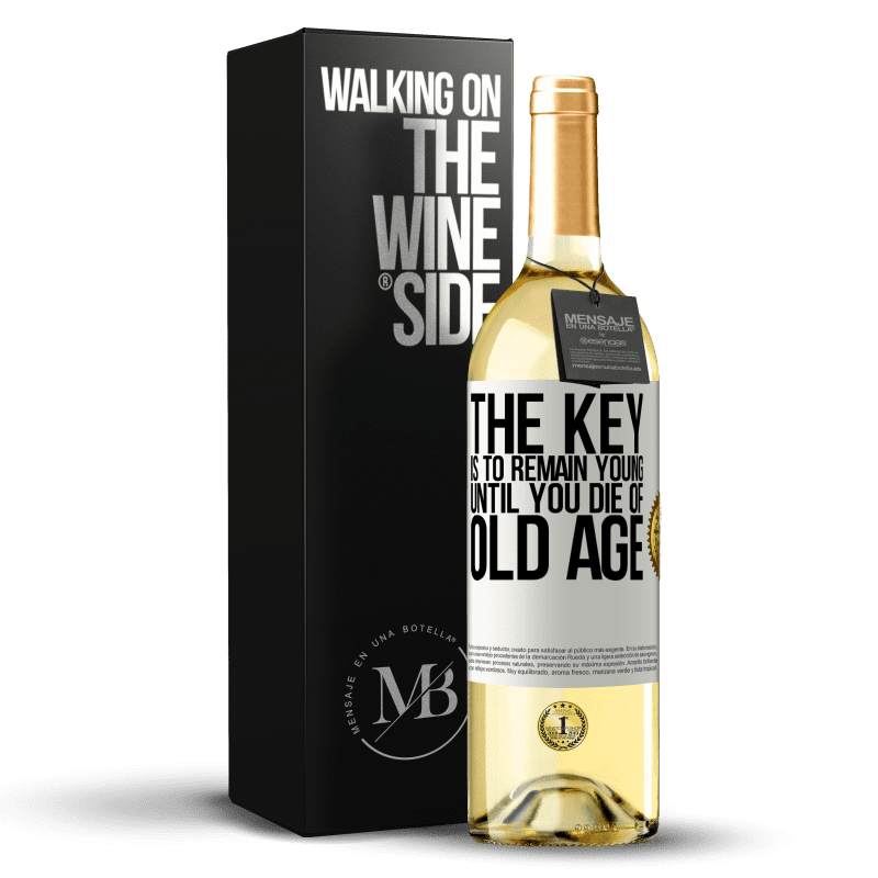 29,95 € Free Shipping | White Wine WHITE Edition The key is to remain young until you die of old age White Label. Customizable label Young wine Harvest 2025 Verdejo