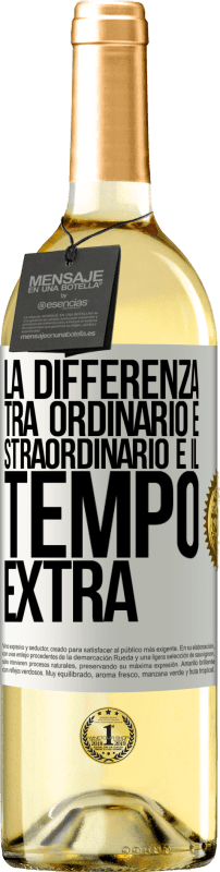 29,95 € | Vino bianco Edizione WHITE La differenza tra ordinario e straordinario è il tempo EXTRA Etichetta Bianca. Etichetta personalizzabile Vino giovane Raccogliere 2025 Verdejo