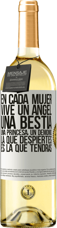 29,95 € | Vino Blanco Edición WHITE En cada mujer vive un ángel, una bestia, una princesa, un demonio. La que despiertes es la que tendrás Etiqueta Blanca. Etiqueta personalizable Vino joven Cosecha 2025 Verdejo