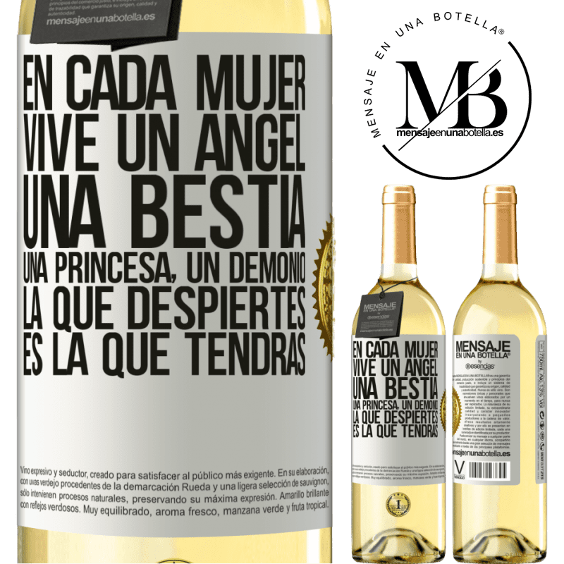 29,95 € Envío gratis | Vino Blanco Edición WHITE En cada mujer vive un ángel, una bestia, una princesa, un demonio. La que despiertes es la que tendrás Etiqueta Blanca. Etiqueta personalizable Vino joven Cosecha 2024 Verdejo