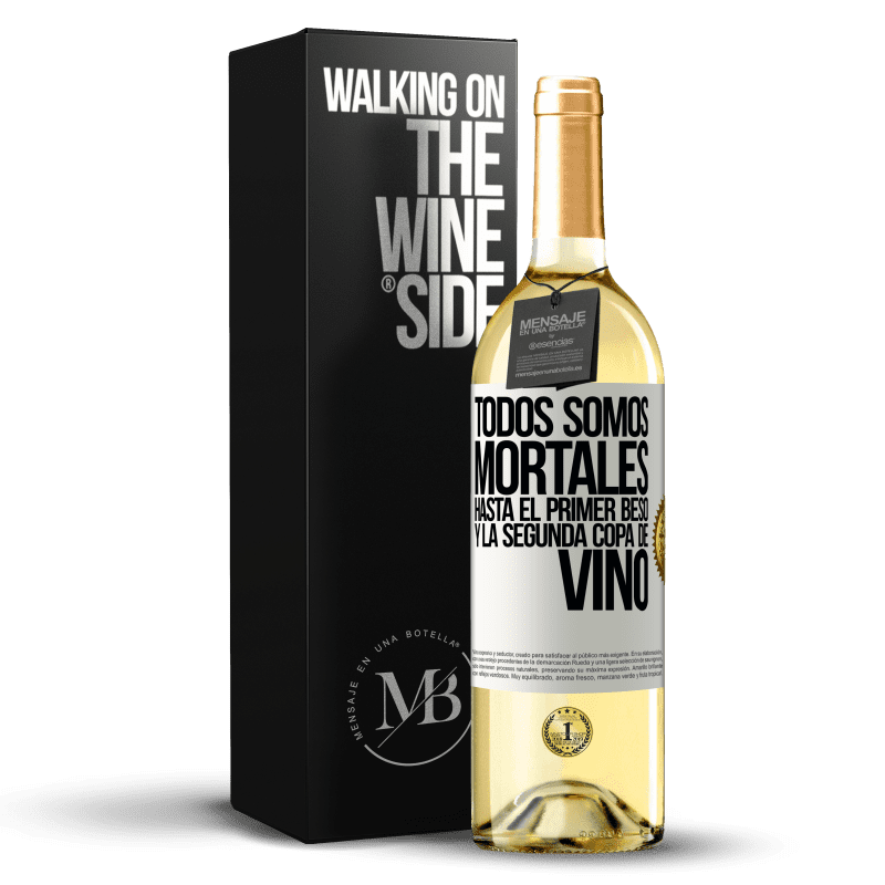 29,95 € Envío gratis | Vino Blanco Edición WHITE Todos somos mortales hasta el primer beso y la segunda copa de vino Etiqueta Blanca. Etiqueta personalizable Vino joven Cosecha 2025 Verdejo