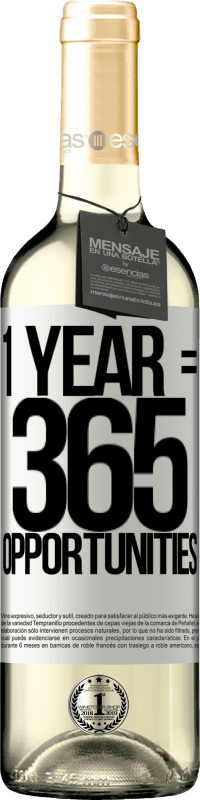 29,95 € | Vin blanc Édition WHITE 1 year 365 opportunities Étiquette Blanche. Étiquette personnalisable Vin jeune Récolte 2024 Verdejo