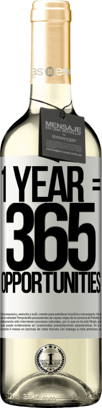 29,95 € | Vin blanc Édition WHITE 1 year 365 opportunities Étiquette Blanche. Étiquette personnalisable Vin jeune Récolte 2025 Verdejo