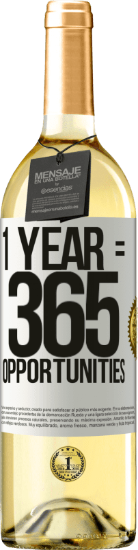 29,95 € | Vino Blanco Edición WHITE 1 year 365 opportunities Etiqueta Blanca. Etiqueta personalizable Vino joven Cosecha 2025 Verdejo