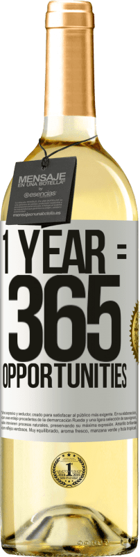 29,95 € Kostenloser Versand | Weißwein WHITE Ausgabe 1 year 365 opportunities Weißes Etikett. Anpassbares Etikett Junger Wein Ernte 2024 Verdejo