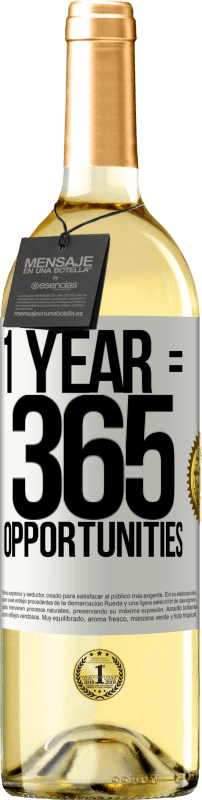 29,95 € | Vinho branco Edição WHITE 1 year 365 opportunities Etiqueta Branca. Etiqueta personalizável Vinho jovem Colheita 2024 Verdejo