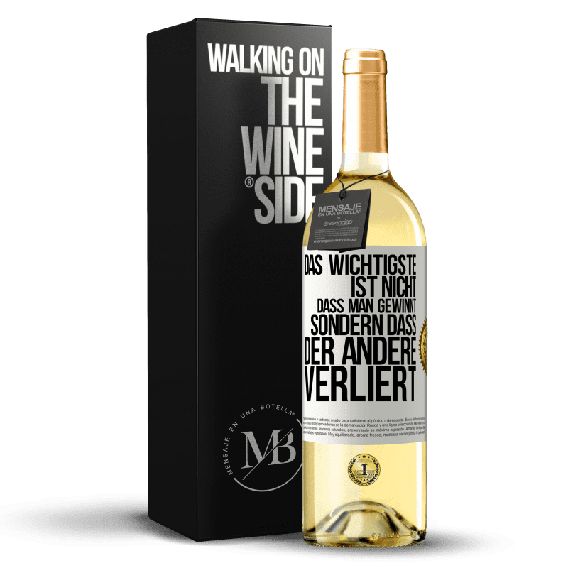 29,95 € Kostenloser Versand | Weißwein WHITE Ausgabe Das Wichtigste ist nicht,dass man gewinnt, sondern dass der andere verliert Weißes Etikett. Anpassbares Etikett Junger Wein Ernte 2023 Verdejo