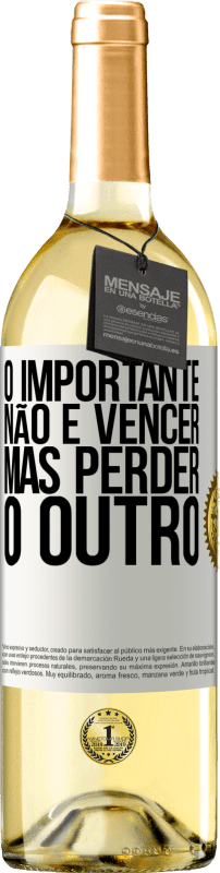 29,95 € Envio grátis | Vinho branco Edição WHITE O importante não é vencer, mas perder o outro Etiqueta Branca. Etiqueta personalizável Vinho jovem Colheita 2024 Verdejo