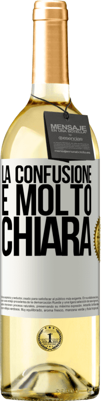 «La confusione è molto chiara» Edizione WHITE