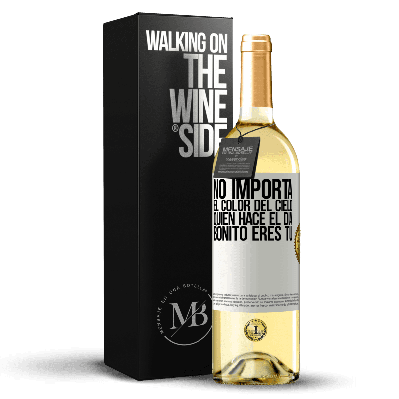 29,95 € Envío gratis | Vino Blanco Edición WHITE No importa el color del cielo. Quien hace el día bonito eres tú Etiqueta Blanca. Etiqueta personalizable Vino joven Cosecha 2025 Verdejo