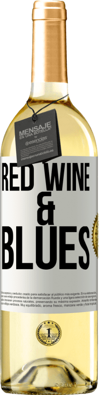 29,95 € 免费送货 | 白葡萄酒 WHITE版 Red wine & Blues 白标. 可自定义的标签 青年酒 收成 2023 Verdejo