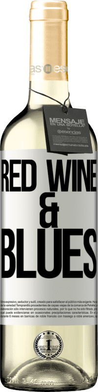 29,95 € | Vin blanc Édition WHITE Red wine & Blues Étiquette Blanche. Étiquette personnalisable Vin jeune Récolte 2024 Verdejo