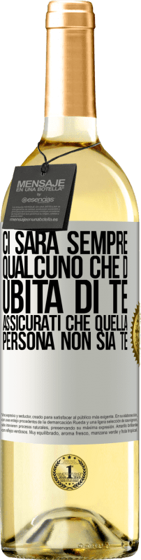 29,95 € | Vino bianco Edizione WHITE Ci sarà sempre qualcuno che dubita di te. Assicurati che quella persona non sia te Etichetta Bianca. Etichetta personalizzabile Vino giovane Raccogliere 2024 Verdejo