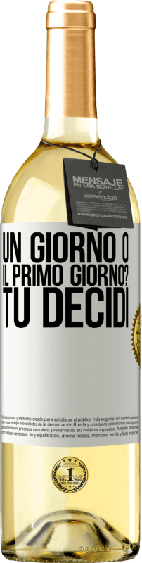 29,95 € Spedizione Gratuita | Vino bianco Edizione WHITE un giorno o il primo giorno? Tu decidi Etichetta Bianca. Etichetta personalizzabile Vino giovane Raccogliere 2025 Verdejo