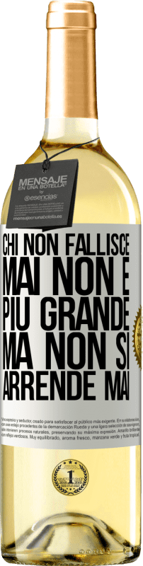 29,95 € | Vino bianco Edizione WHITE Chi non fallisce mai non è più grande, ma non si arrende mai Etichetta Bianca. Etichetta personalizzabile Vino giovane Raccogliere 2024 Verdejo