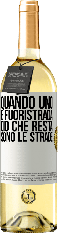 29,95 € Spedizione Gratuita | Vino bianco Edizione WHITE Quando uno è fuoristrada, ciò che resta sono le strade Etichetta Bianca. Etichetta personalizzabile Vino giovane Raccogliere 2025 Verdejo