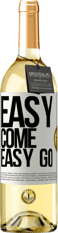 29,95 € | White Wine WHITE Edition Easy come, easy go White Label. Customizable label Young wine Harvest 2024 Verdejo