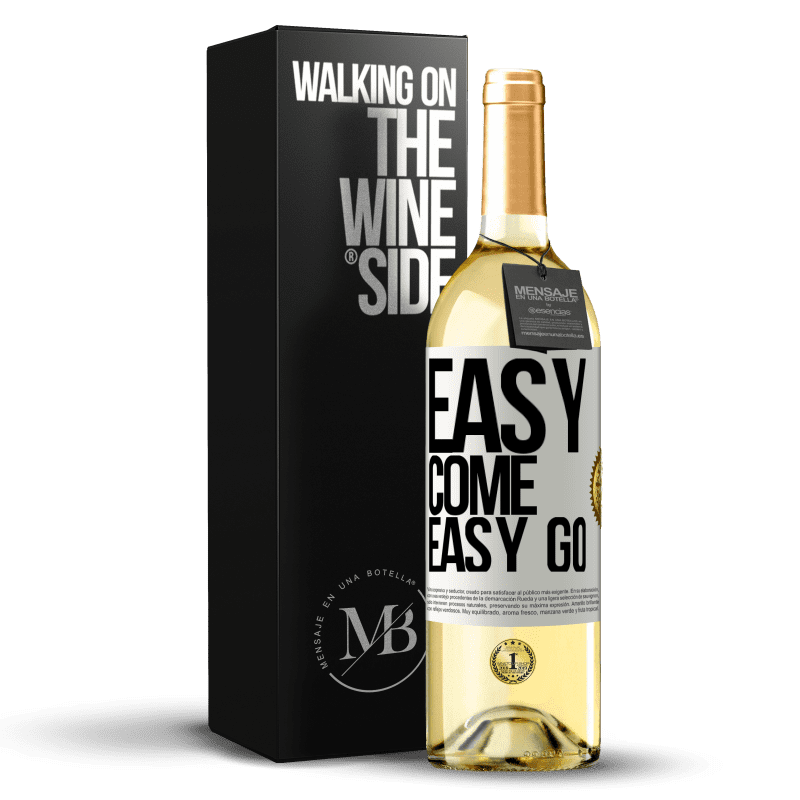 29,95 € Бесплатная доставка | Белое вино Издание WHITE Easy come, easy go Белая этикетка. Настраиваемая этикетка Молодое вино Урожай 2025 Verdejo