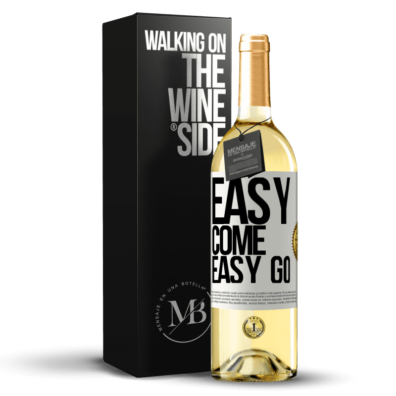 29,95 € Spedizione Gratuita | Vino bianco Edizione WHITE Easy come, easy go Etichetta Bianca. Etichetta personalizzabile Vino giovane Raccogliere 2025 Verdejo