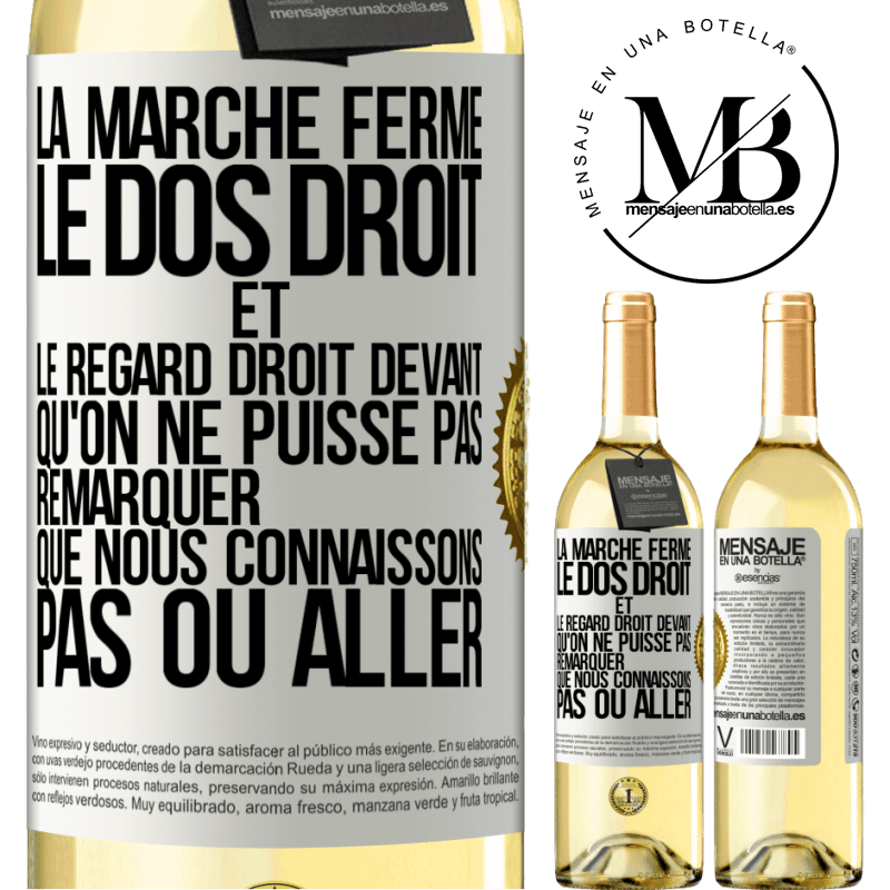 29,95 € Envoi gratuit | Vin blanc Édition WHITE La marche ferme, le dos droit et le regard droit devant. Qu'on ne puisse pas remarquer que nous connaissons pas où aller Étiquette Blanche. Étiquette personnalisable Vin jeune Récolte 2023 Verdejo