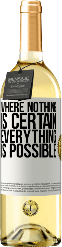 29,95 € Free Shipping | White Wine WHITE Edition Where nothing is certain, everything is possible White Label. Customizable label Young wine Harvest 2025 Verdejo