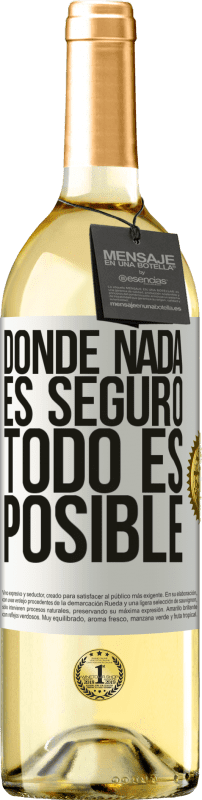 29,95 € Envío gratis | Vino Blanco Edición WHITE Donde nada es seguro, todo es posible Etiqueta Blanca. Etiqueta personalizable Vino joven Cosecha 2023 Verdejo