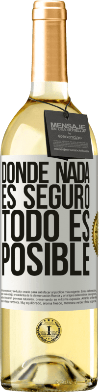 29,95 € Envío gratis | Vino Blanco Edición WHITE Donde nada es seguro, todo es posible Etiqueta Blanca. Etiqueta personalizable Vino joven Cosecha 2025 Verdejo