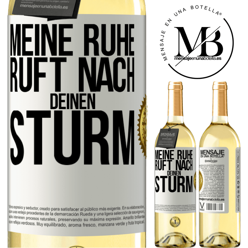 29,95 € Kostenloser Versand | Weißwein WHITE Ausgabe Meine Ruhe ruft nach deinen Sturm Weißes Etikett. Anpassbares Etikett Junger Wein Ernte 2025 Verdejo