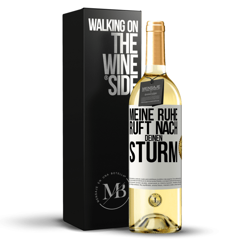 29,95 € Kostenloser Versand | Weißwein WHITE Ausgabe Meine Ruhe ruft nach deinen Sturm Weißes Etikett. Anpassbares Etikett Junger Wein Ernte 2023 Verdejo