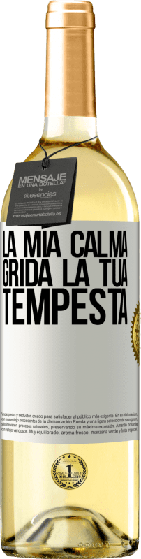 29,95 € | Vino bianco Edizione WHITE La mia calma grida la tua tempesta Etichetta Bianca. Etichetta personalizzabile Vino giovane Raccogliere 2025 Verdejo