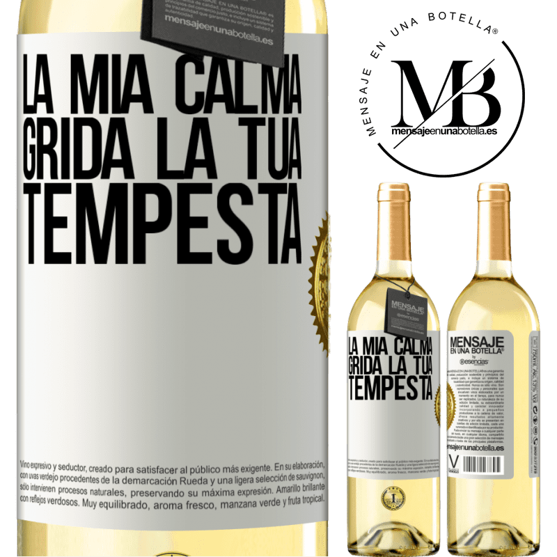 29,95 € Spedizione Gratuita | Vino bianco Edizione WHITE La mia calma grida la tua tempesta Etichetta Bianca. Etichetta personalizzabile Vino giovane Raccogliere 2023 Verdejo