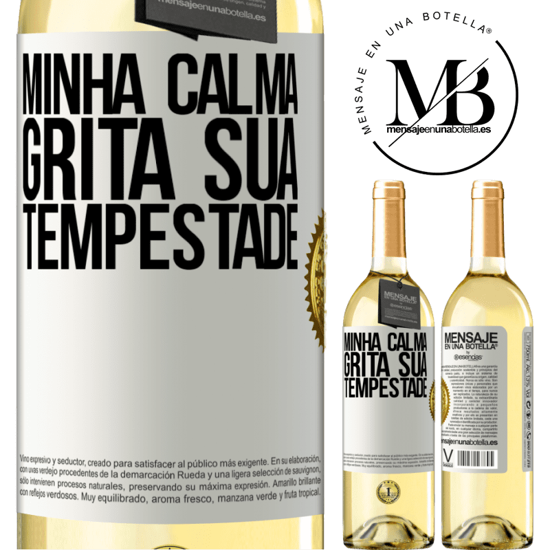 29,95 € Envio grátis | Vinho branco Edição WHITE Minha calma grita sua tempestade Etiqueta Branca. Etiqueta personalizável Vinho jovem Colheita 2023 Verdejo