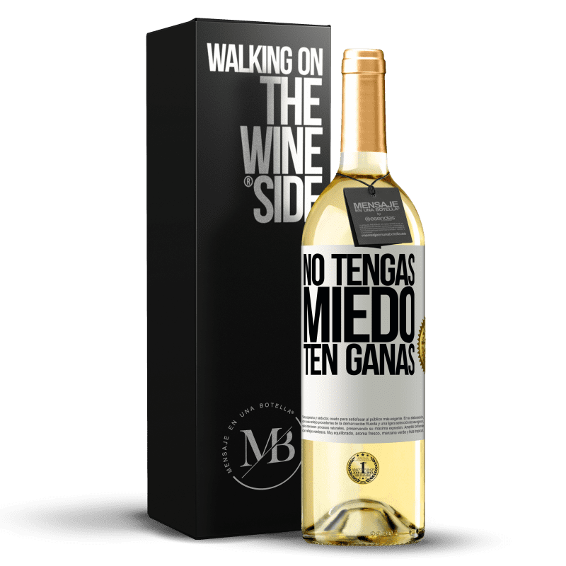 29,95 € Envío gratis | Vino Blanco Edición WHITE No tengas miedo. Ten ganas Etiqueta Blanca. Etiqueta personalizable Vino joven Cosecha 2024 Verdejo