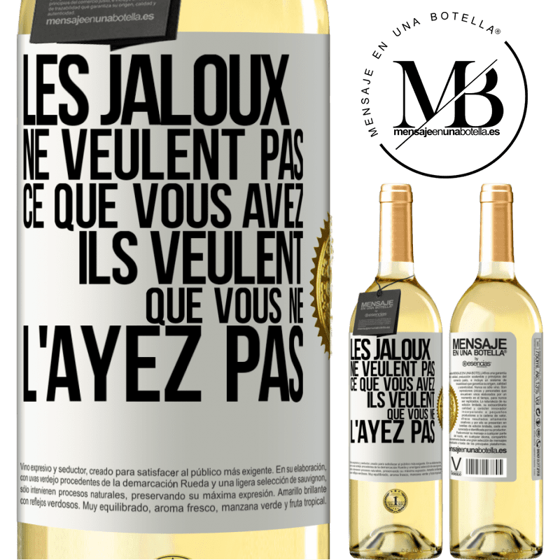 29,95 € Envoi gratuit | Vin blanc Édition WHITE Les jaloux ne veulent pas ce que vous avez. Ils veulent que vous ne l'ayez pas Étiquette Blanche. Étiquette personnalisable Vin jeune Récolte 2023 Verdejo