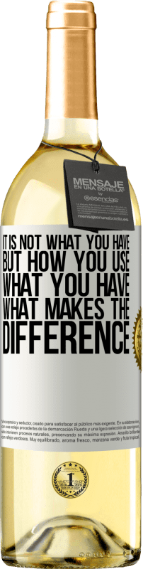 29,95 € | White Wine WHITE Edition It is not what you have, but how you use what you have, what makes the difference White Label. Customizable label Young wine Harvest 2024 Verdejo