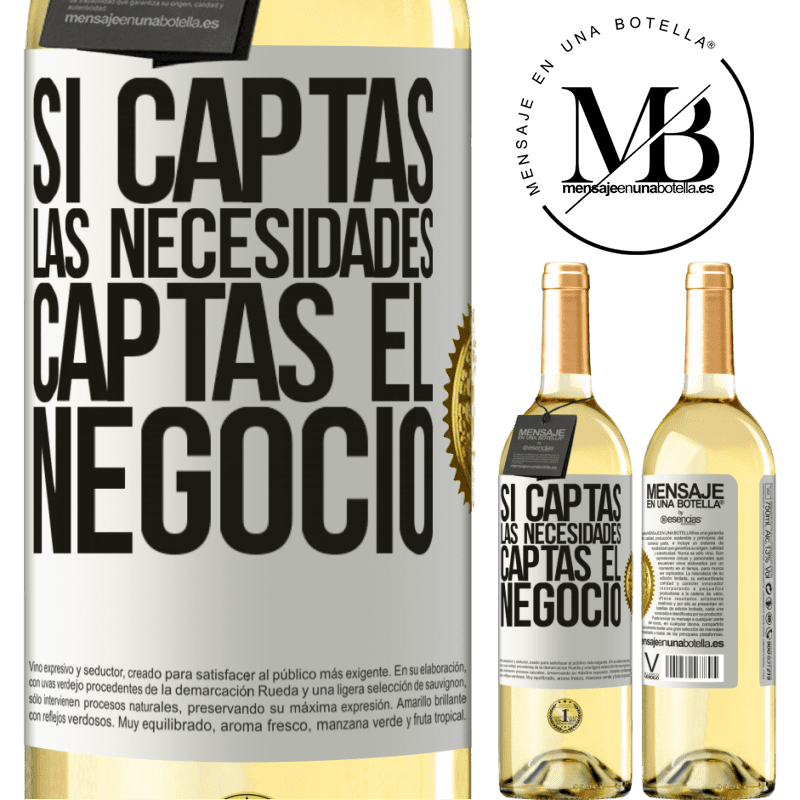 29,95 € Envío gratis | Vino Blanco Edición WHITE Si captas las necesidades, captas el negocio Etiqueta Blanca. Etiqueta personalizable Vino joven Cosecha 2023 Verdejo