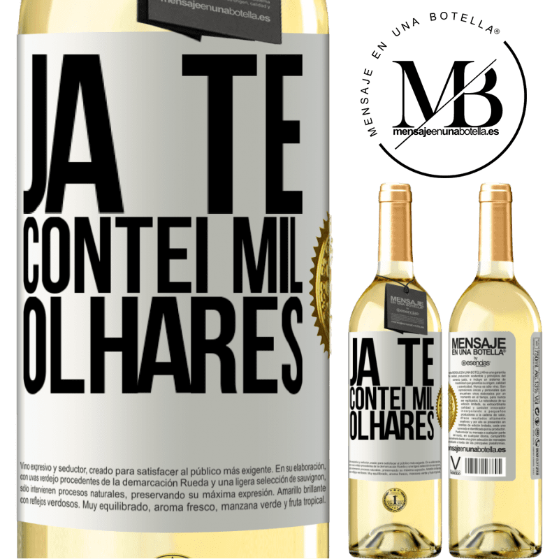 29,95 € Envio grátis | Vinho branco Edição WHITE Já te contei mil olhares Etiqueta Branca. Etiqueta personalizável Vinho jovem Colheita 2023 Verdejo