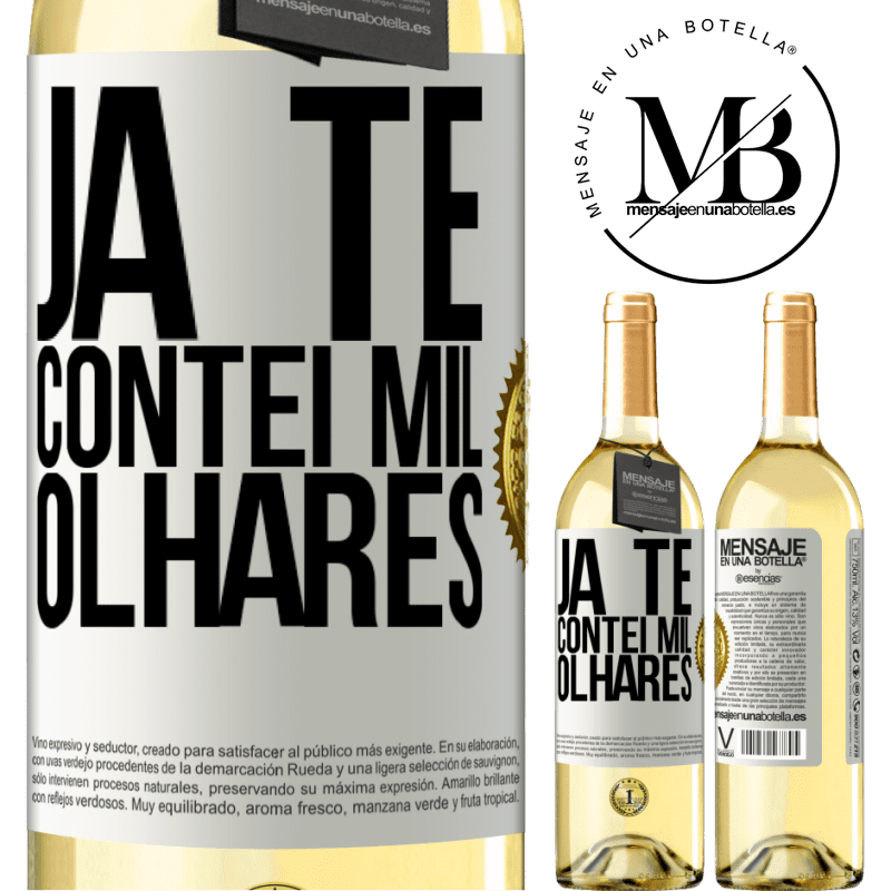 29,95 € Envio grátis | Vinho branco Edição WHITE Já te contei mil olhares Etiqueta Branca. Etiqueta personalizável Vinho jovem Colheita 2025 Verdejo
