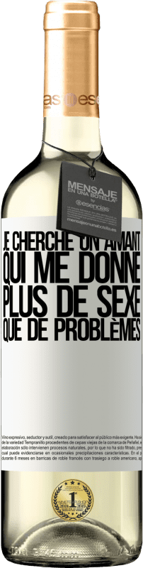 29,95 € | Vin blanc Édition WHITE Je cherche un amant qui me donne plus de sexe que de problèmes Étiquette Blanche. Étiquette personnalisable Vin jeune Récolte 2025 Verdejo