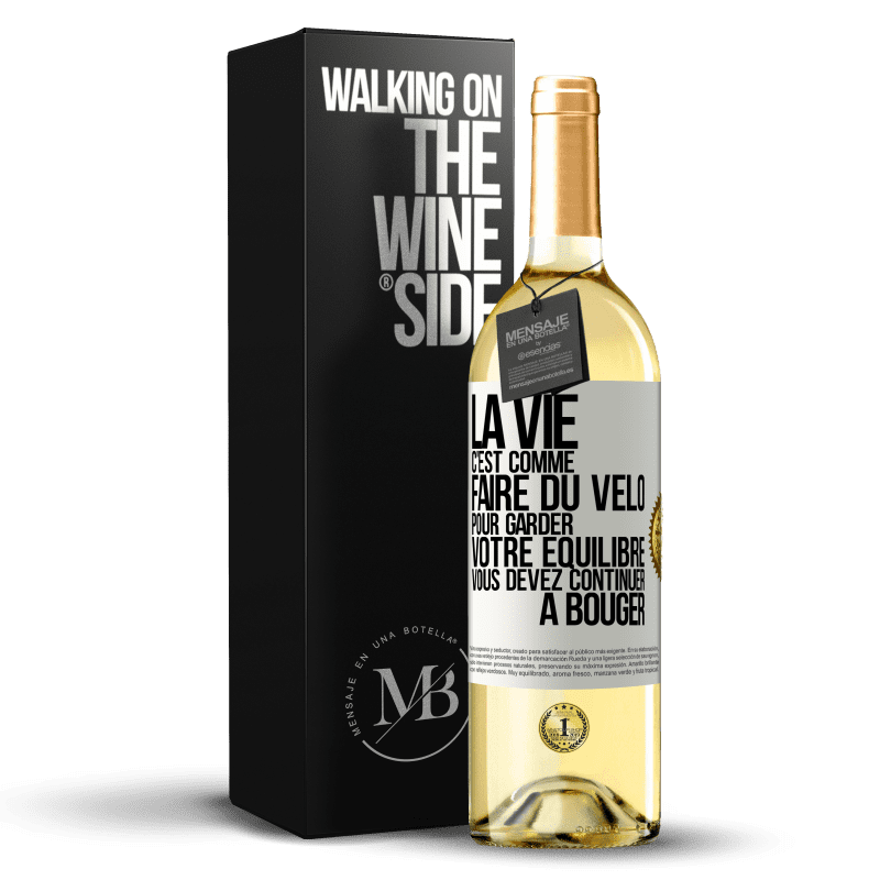 29,95 € Envoi gratuit | Vin blanc Édition WHITE La vie c'est comme faire du vélo. Pour garder votre équilibre vous devez continuer à bouger Étiquette Blanche. Étiquette personnalisable Vin jeune Récolte 2025 Verdejo