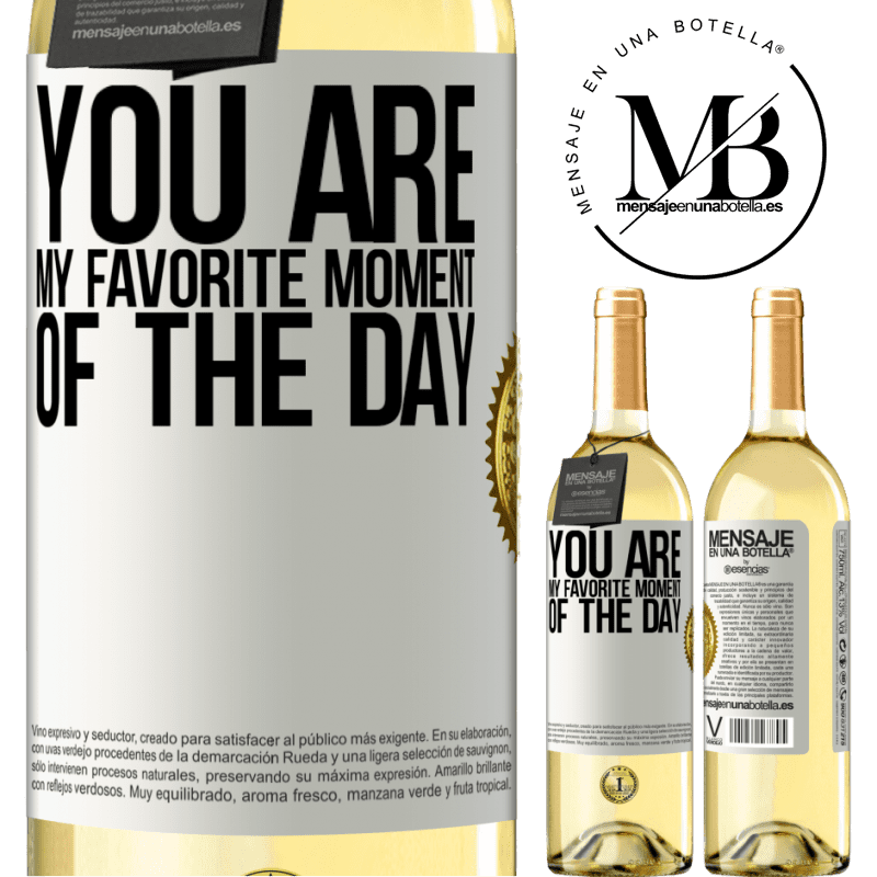 29,95 € Free Shipping | White Wine WHITE Edition You are my favorite moment of the day White Label. Customizable label Young wine Harvest 2022 Verdejo