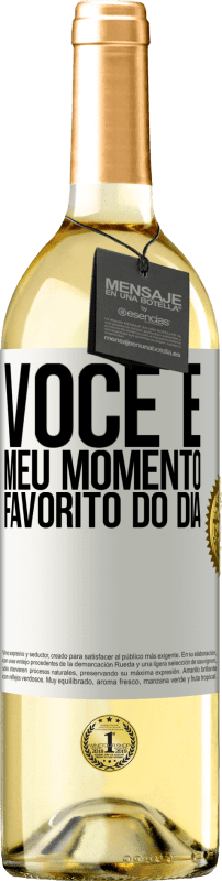 29,95 € | Vinho branco Edição WHITE Você é meu momento favorito do dia Etiqueta Branca. Etiqueta personalizável Vinho jovem Colheita 2024 Verdejo