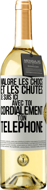 29,95 € | Vin blanc Édition WHITE Malgré les chocs et les chutes je suis ici avec toi. Cordialement ton téléphone Étiquette Blanche. Étiquette personnalisable Vin jeune Récolte 2024 Verdejo