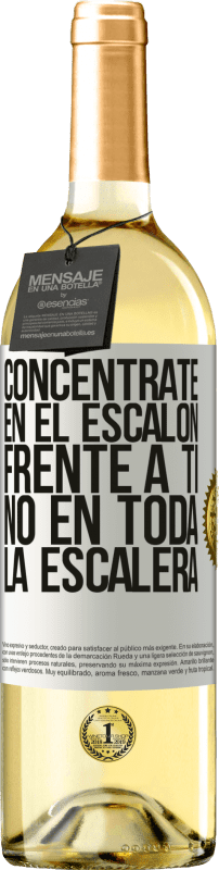 29,95 € | Vino Blanco Edición WHITE Concéntrate en el escalón frente a ti, no en toda la escalera Etiqueta Blanca. Etiqueta personalizable Vino joven Cosecha 2024 Verdejo