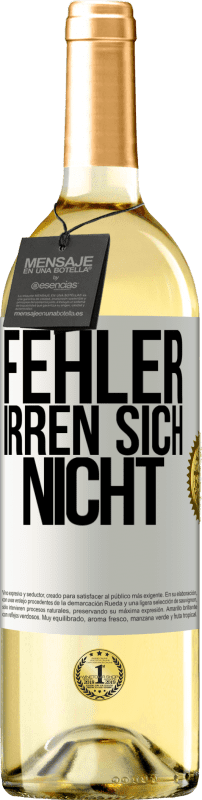 29,95 € | Weißwein WHITE Ausgabe Fehler irren sich nicht Weißes Etikett. Anpassbares Etikett Junger Wein Ernte 2024 Verdejo